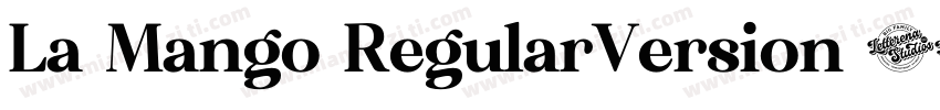 La Mango RegularVersion 100字体转换